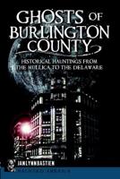 Ghosts of Burlington County