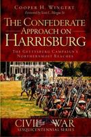 The Confederate Approach on Harrisburg