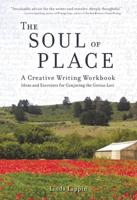 The Soul of Place Creative Writing Workbook