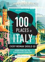 100 Places in Italy Every Woman Should Go