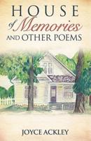 House of Memories and Other Poems