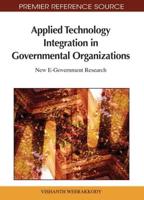 Applied Technology Integration in Governmental Organizations: New E-Government Research