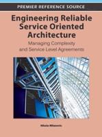 Engineering Reliable Service Oriented Architecture: Managing Complexity and Service Level Agreements