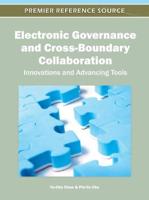 Electronic Governance and Cross-Boundary Collaboration: Innovations and Advancing Tools