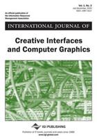 International Journal of Creative Interfaces and Computer Graphics, Vol 1 ISS 2