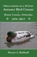 Observations on a 40-Year January Bird Census in Boone County, Nebraska, 1978-2017