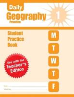 Daily Geography Practice, Grade 1 Student Edition Workbook