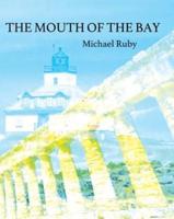 The Mouth of the Bay
