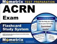 Acrn Exam Flashcard Study System