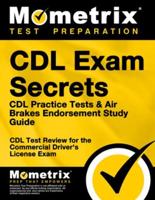 CDL Exam Secrets - CDL Practice Tests & Air Brakes Endorsement Study Guide