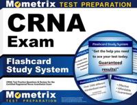 Crna Exam Flashcard Study System