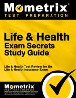 Life & Health Exam Secrets
