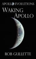 Waking Apollo