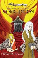 Corruption (The Imperium Saga: Survivors of the Siege, Book 1)