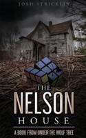 The Nelson House