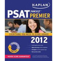 Kaplan PSAT / NMSQT Premier 2012