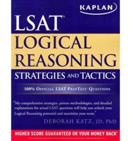 Kaplan LSAT Logical Reasoning Strategies and Tactics