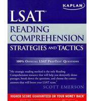 Kaplan LSAT Reading Comprehension Strategies and Tactics