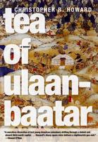 The Tea of Ulaanbaatar