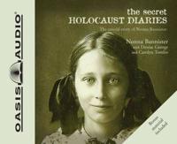 The Secret Holocaust Diaries (Library Edition)