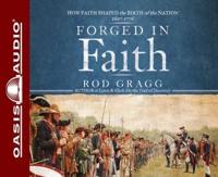 Forged in Faith (Library Edition)