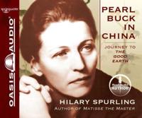 Pearl Buck in China (Library Edition)
