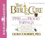 The Bible Cure for PMS and Mood Swings (Library Edition)