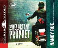 The Reluctant Prophet (Library Edition)