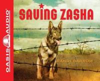 Saving Zasha (Library Edition)