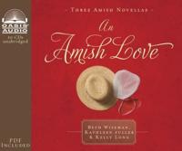 An Amish Love (Library Edition)