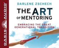The Art of Mentoring (Library Edition)
