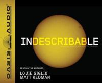 Indescribable (Library Edition)