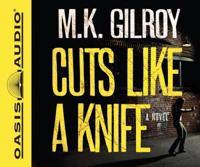 Cuts Like a Knife (Library Edition)