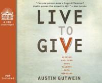 Live to Give (Library Edition)