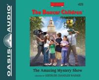 The Amazing Mystery Show (Library Edition)