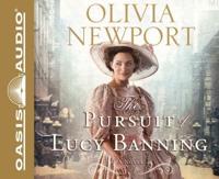 The Pursuit of Lucy Banning (Library Edition)