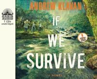 If We Survive (Library Edition)