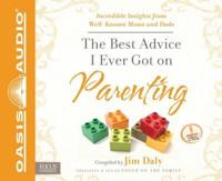 The Best Advice I Ever Got on Parenting (Library Edition)