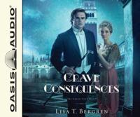 Grave Consequences (Library Edition)