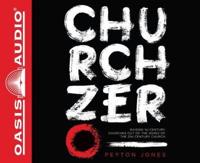 Church Zero (Library Edition)