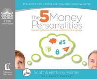 The 5 Money Personalities (Library Edition)