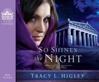 So Shines the Night (Library Edition)