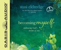 Becoming Myself (Library Edition)