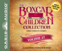 The Boxcar Children Collection Volume 27 (Library Edition)