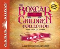 The Boxcar Children Collection Volume 32 (Library Edition)