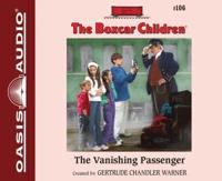 The Vanishing Passenger (Library Edition)