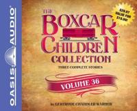 The Boxcar Children Collection Volume 36 (Library Edition)