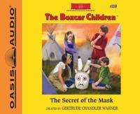 The Secret of the Mask (Library Edition)