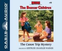 The Canoe Trip Mystery (Library Edition)