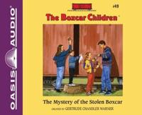 The Mystery of the Stolen Boxcar (Library Edition)